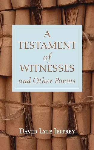 A Testament of Witnesses and Other Poems cover