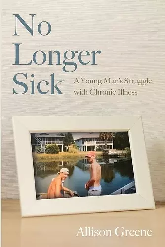 No Longer Sick cover