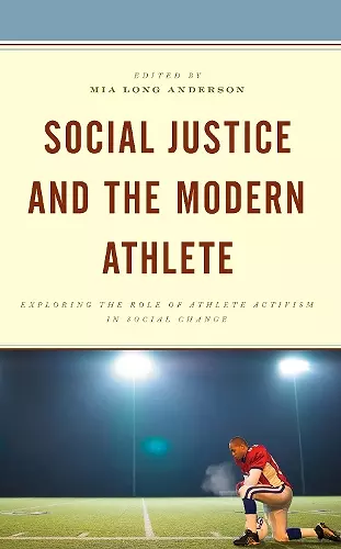 Social Justice and the Modern Athlete cover