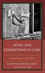 Aging and Generations in Cuba cover