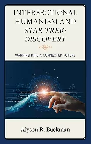 Intersectional Humanism and Star Trek: Discovery cover