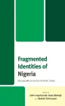 Fragmented Identities of Nigeria cover