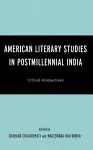 American Literary Studies in Postmillennial India cover