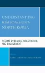 Understanding Kim Jong-un's North Korea cover