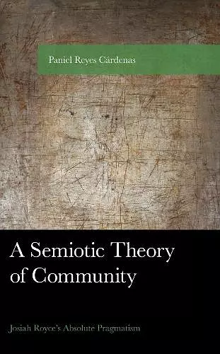 A Semiotic Theory of Community cover