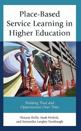 Place-Based Service Learning in Higher Education cover