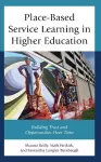 Place-Based Service Learning in Higher Education cover