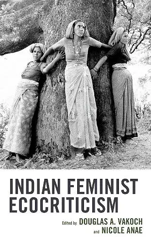 Indian Feminist Ecocriticism cover