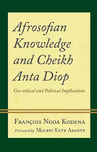 Afrosofian Knowledge and Cheikh Anta Diop cover