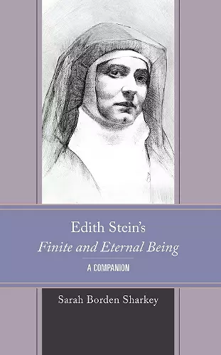 Edith Stein's Finite and Eternal Being cover