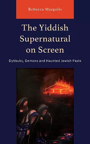 The Yiddish Supernatural on Screen cover