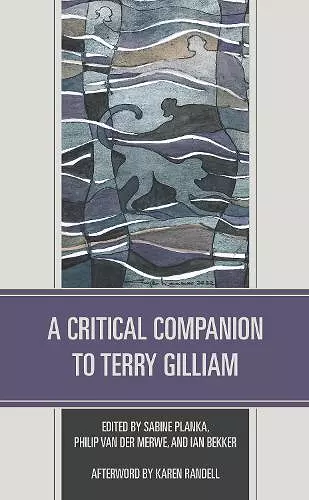 A Critical Companion to Terry Gilliam cover