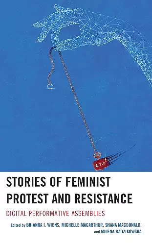 Stories of Feminist Protest and Resistance cover