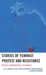 Stories of Feminist Protest and Resistance cover