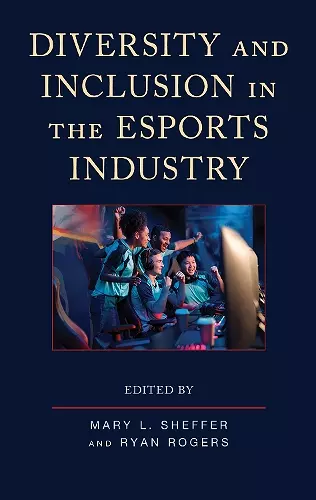 Diversity and Inclusion in the Esports Industry cover