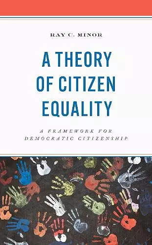 A Theory of Citizen Equality cover