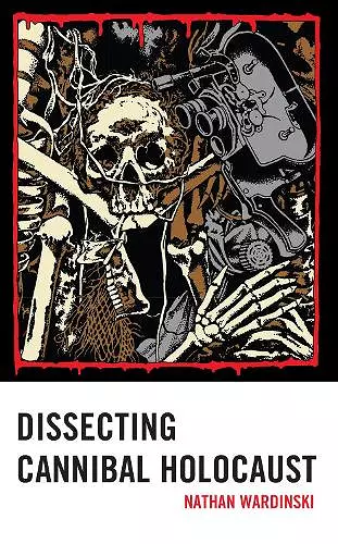 Dissecting Cannibal Holocaust cover
