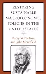 Restoring Sustainable Macroeconomic Policies in the United States cover