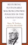 Restoring Sustainable Macroeconomic Policies in the United States cover