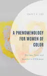 A Phenomenology for Women of Color cover