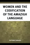 Women and the Codification of the Amazigh Language cover