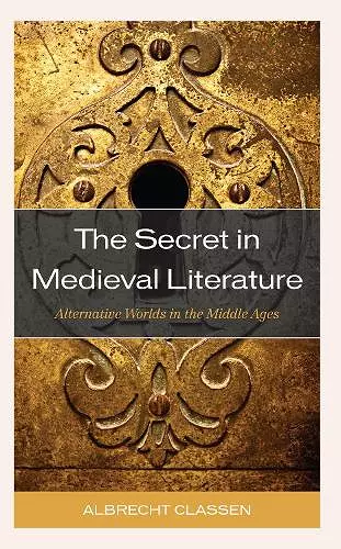 The Secret in Medieval Literature cover