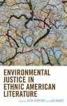 Environmental Justice in Ethnic American Literature cover