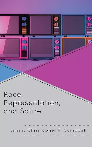 Race, Representation, and Satire cover