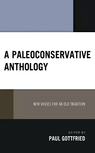 A Paleoconservative Anthology cover