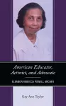 American Educator, Activist, and Advocate cover