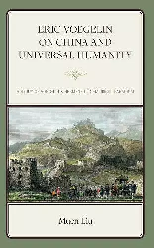 Eric Voegelin on China and Universal Humanity cover