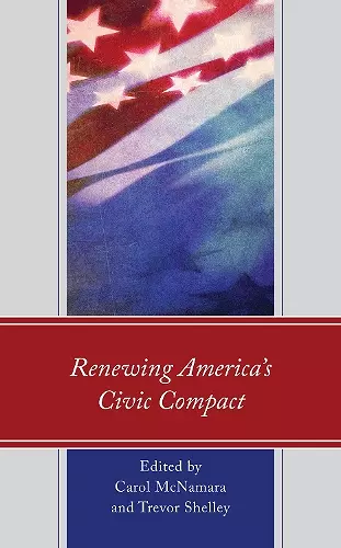 Renewing America’s Civic Compact cover