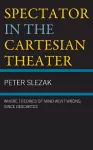 Spectator in the Cartesian Theater cover