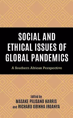 Social and Ethical Issues of Global Pandemics cover