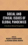 Social and Ethical Issues of Global Pandemics cover