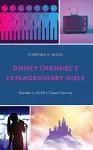 Disney Channel’s Extraordinary Girls cover