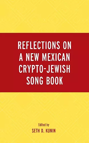 Reflections on A New Mexican Crypto-Jewish Song Book cover