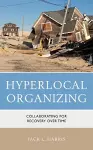 Hyperlocal Organizing cover