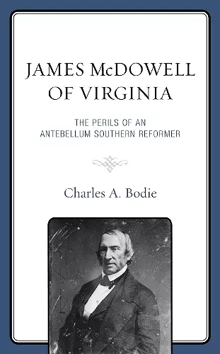 James McDowell of Virginia cover