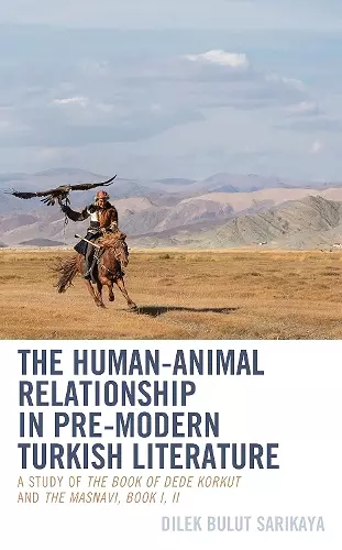 The Human-Animal Relationship in Pre-Modern Turkish Literature cover