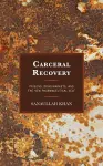 Carceral Recovery cover