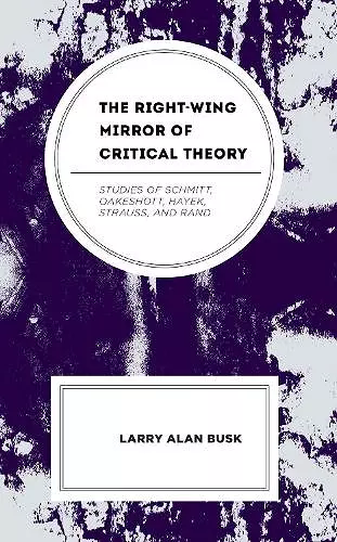 The Right-Wing Mirror of Critical Theory cover