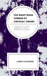 The Right-Wing Mirror of Critical Theory cover