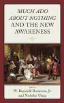 Much Ado about Nothing and the New Awareness cover