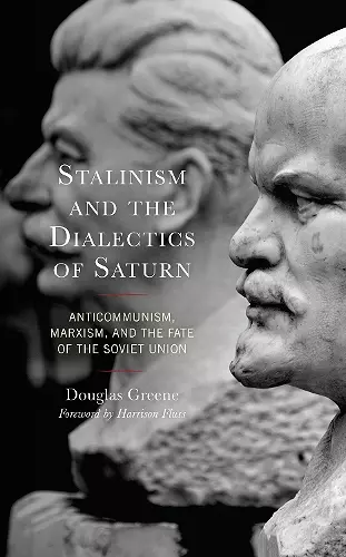 Stalinism and the Dialectics of Saturn cover