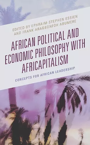 African Political and Economic Philosophy with Africapitalism cover