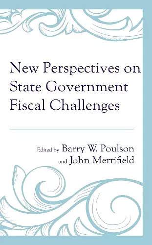 New Perspectives on State Government Fiscal Challenges cover