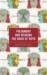 Polyamory and Reading the Book of Ruth cover