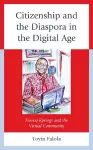 Citizenship and the Diaspora in the Digital Age cover