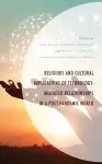 Religious and Cultural Implications of Technology-Mediated Relationships in a Post-Pandemic World cover